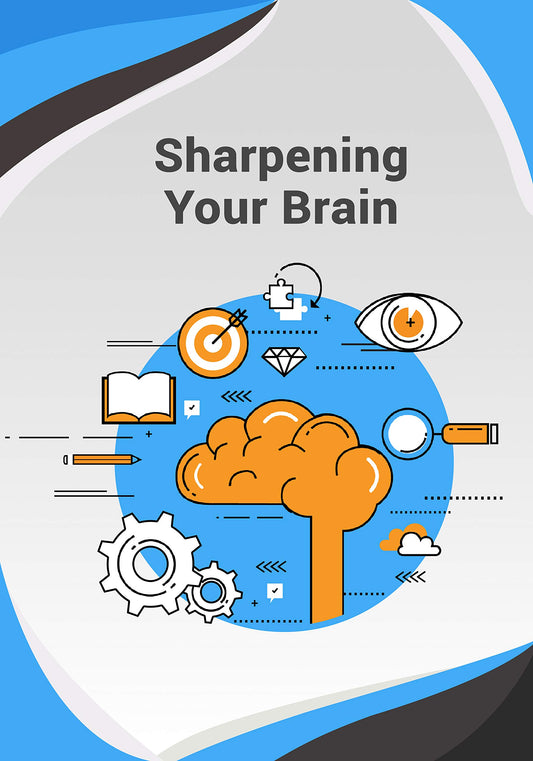 Sharpening Your Brain Ebook