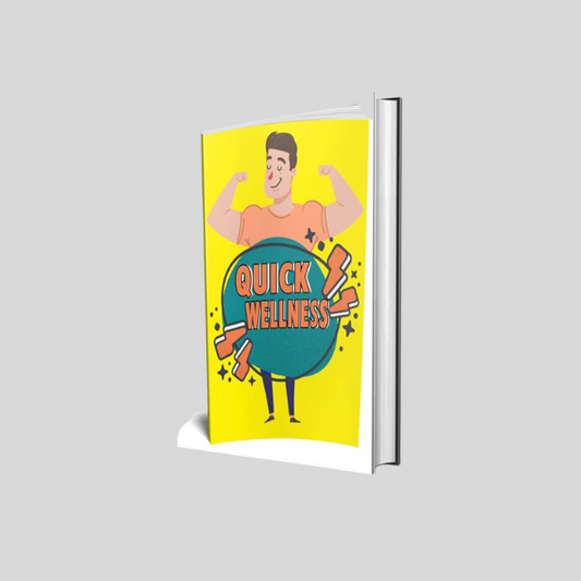 Quick Wellness Ebook